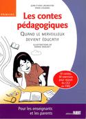 Contes pédagogiques (Les)